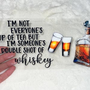 Envoltura para vaso de whisky doble, divertida y sarcástica, de 16 oz, lista para aplicar, no necesita calor, resistente al agua n.° 2