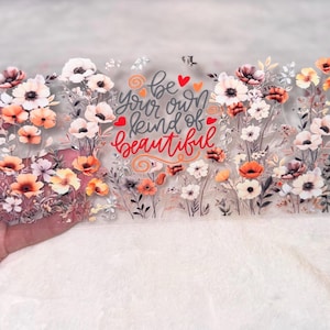 Uv DTF Positive beautiful Flowers floral flower 16oz Cup Wrap | Ready To Apply | No Heat Needed | Waterproof #166