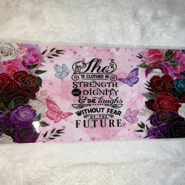 UV DTF She is clothed in strength and dignity Faith floral butterflies Cup Wrap | Ready To Apply | No Heat Needed | Waterproof #312