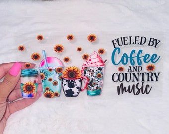Uv DTF Fueled by coffee and country music sunflowers 16 oz cup wrap #27