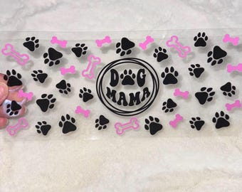 Uv DTF Wraps Fur mama Dog mom mommy Dogs hearts paws bones 16 oz Cup Wrap | Ready To Apply | No Heat Needed | Waterproof #36