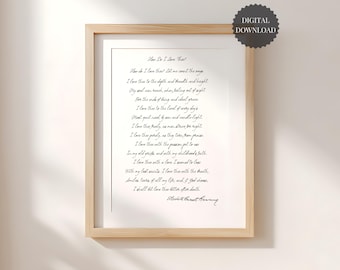 How Do I Love Thee, Love Letter Print, Romantic Handwritten Poem Digital Print, Easy Valentine’s Day Gift Idea, Soulmate Gift