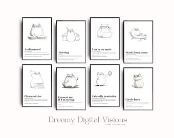 May include: Set of eight black and white printable wall art prints featuring illustrations of cats with office-related phrases. The phrases include "As discussed", "You're on mute", "Meeting", "Work from home", "Please advise", "Correct me if I'm wrong", "Friendly reminder", and "Circle back".