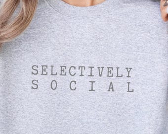 Funny ADHD Sweatshirt | Humor Social Anxiety Shirt | Minimalist Introvert Sweater