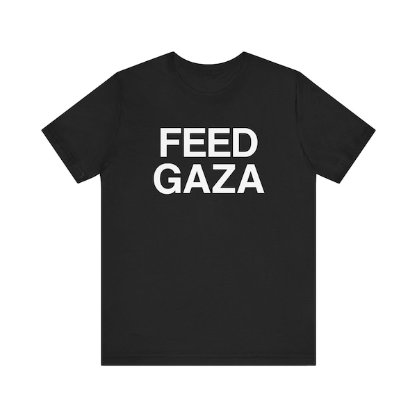 Feed Gaza Shirt