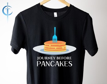 Journey Before Pancakes Unisex Tee, Shirt for Fans, Graphic Tee, Book Lover Gift, Minimalist Short Sleeve Tshirt, Cosmere Inspired