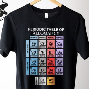 Periodic Table of Allomancy T shirt, Periodic Table of Elements Parody Design, Mistborn, Cosmere Gift, External and Internal Metals image 1