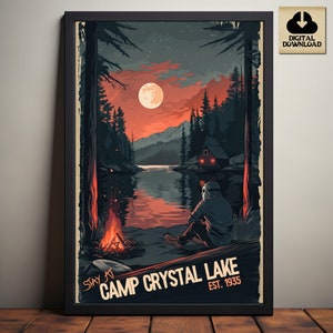 May include: A retro-style poster with a dark forest scene, a cabin, a lake, a campfire, and a figure wearing a hockey mask. The text reads "Stay at Camp Crystal Lake Est. 1935".
