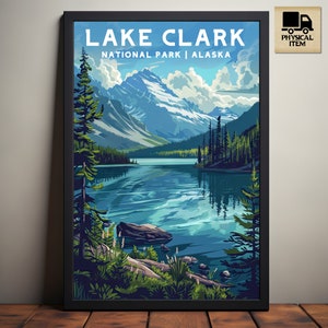 Lake Clark National Park, Alaska National Park Poster, Camping and Hiking gift, Minimalist, Vintage Style Print, Physical Poster