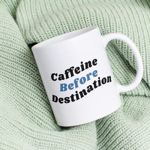 Caffeine before Destination, The Immortal Coffee words, 11oz Stormlight Archive Mug, Cosmere Gift, Inspired by Brandon Sanderson
