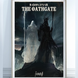 May include: A framed poster with a dark background featuring two figures, one in white and one in black, standing against a backdrop of a stormy sky. The poster has the text "Rediscover The Oathgate" and "IHAAI" at the bottom.