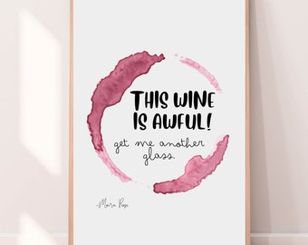 Schitts Creek Gifts This Wine Is Awful Get Me Another Glass Moira Rose Schitts Creek Printable Wine Printable Schitts Creek Gift