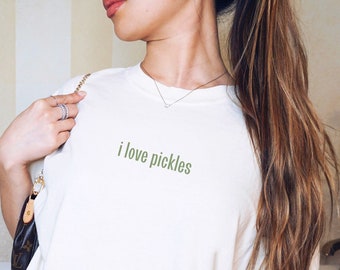 I Love Pickles Shirt: Funny Comfort Colors Tee, Pickle Lover Gift