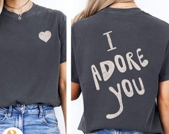 I Adore You Shirt: Fred Again Rave Top - Comfort Colors