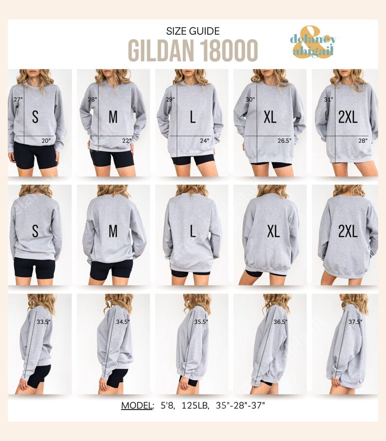 May include: A size guide for Gildan 18000 sweatshirts, featuring measurements for sizes S to 2XL. The guide shows front, back, and side views, with measurements in inches. The model is 5'8" tall and weighs 125 lbs.