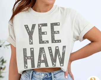 Yee Haw Cowgirl Shirt: Vintage Western Graphic Tee