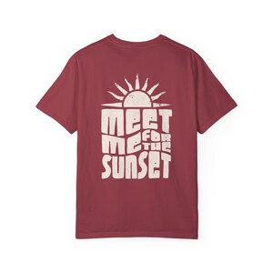 Meet Me For The Sunset Shirt - Comfort Colors Graphic Tee Chili