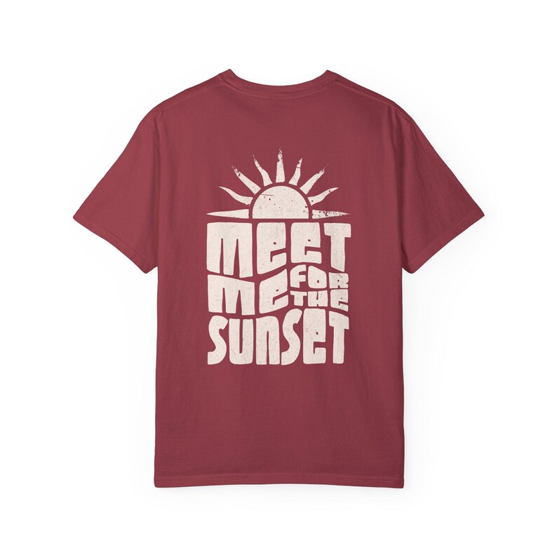Meet Me For The Sunset Shirt - Comfort Colors Graphic Tee Chili