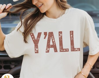 Y'all Shirt: Trendy Comfort Colors Southern Tee