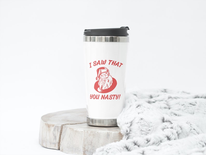 I Saw That You Nasty Svg, I Saw That You Nasty Png, Funny Santa Svg