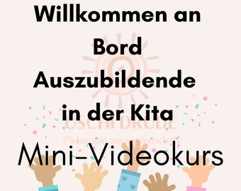 Willkommen an Bord-Auszubildende in der Kita