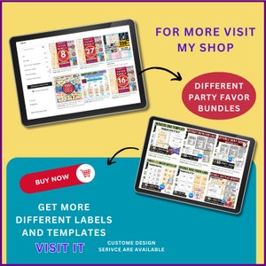 May include: A digital screen displaying various party favor bundles with different label designs and templates. The screen shows bundles of 8, 16, 27, and 250 labels. The text "FOR MORE VISIT MY SHOP" and "DIFFERENT PARTY FAVOR BUNDLES" is displayed on the screen. A red button with the text "BUY NOW" is displayed below the screen.
