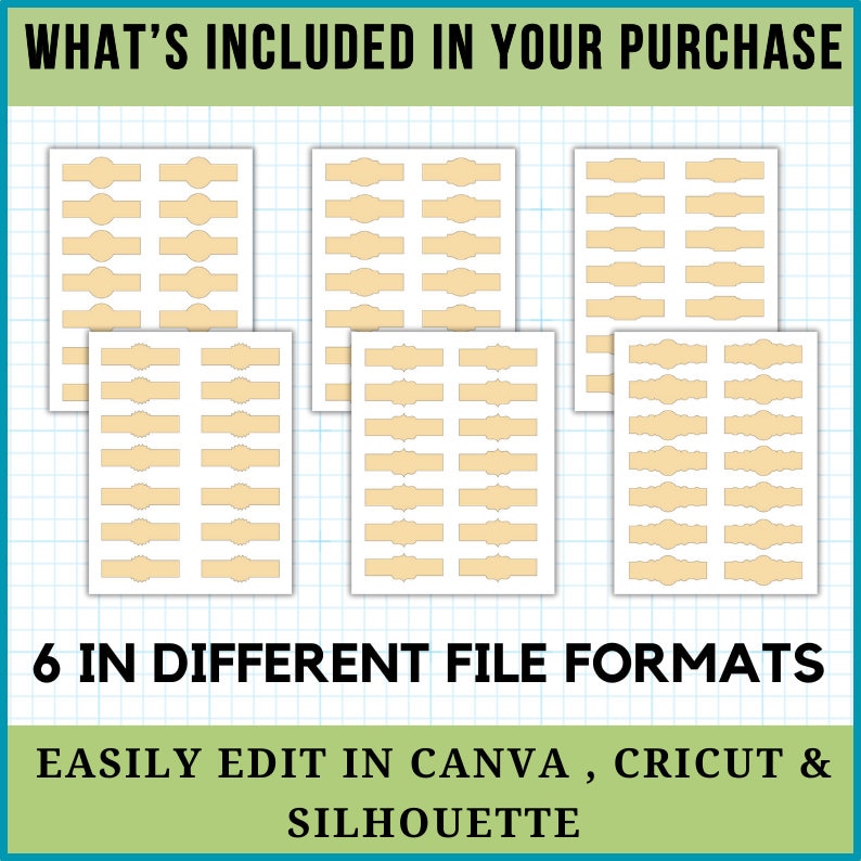 May include: A set of 6 printable label templates in different file formats. The labels are rectangular with rounded corners and a decorative border. The labels are designed for use with Cricut, Canva, and Silhouette.