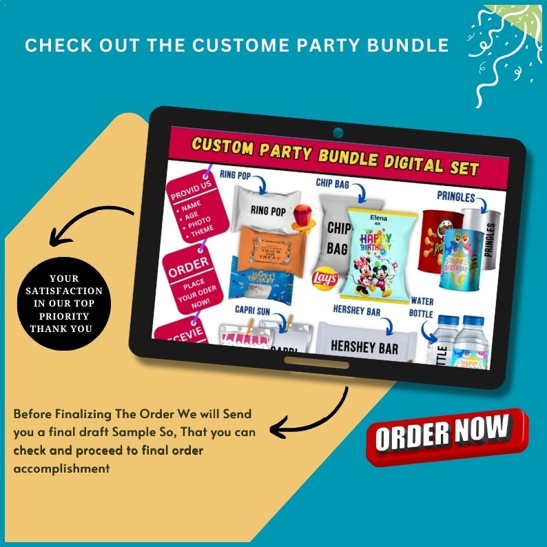 May include: A digital set of customizable party supplies, including a ring pop, chip bag, Capri Sun, Hershey bar, water bottle, and Pringles can. The image shows a tablet screen with the text "Custom Party Bundle Digital Set" and "Order Now".