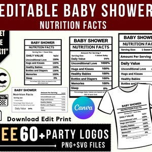 Könnte beinhalten: Editierbares Baby Shower Ernährung Fakten Design in Schwarzweiß auf weißem Hintergrund. Das Design beinhaltet eine Grafik eines T-Shirts mit den gleichen Ernährungsinformationen darauf gedruckt. Der Text enthält die Wörter "Unbedingte Liebe", "Umarmungen und Küsse", "Gesunde Babys", "Flaschen und Windeln", "Erinnerungen" und "Schlaf".