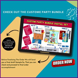 May include: A digital set of printable party favor labels for a birthday party. The labels feature various designs, including a ring pop, chip bag, Capri Sun, Hershey bar, water bottle, and Pringles can. The labels are customizable with the birthday person's name and age. The text "Custom Party Bundle Digital Set" is displayed on the screen.