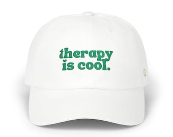 Therapy is Cool Dad Hat | Mental Health Awareness Embroidered Cap