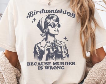 Funny Birdwatching Retro Vintage Aesthetic Comfort Colors T-Shirt, Bird Watching Tee, Gifts For Bird Watcher Birder Twitcher, Bird Nerd