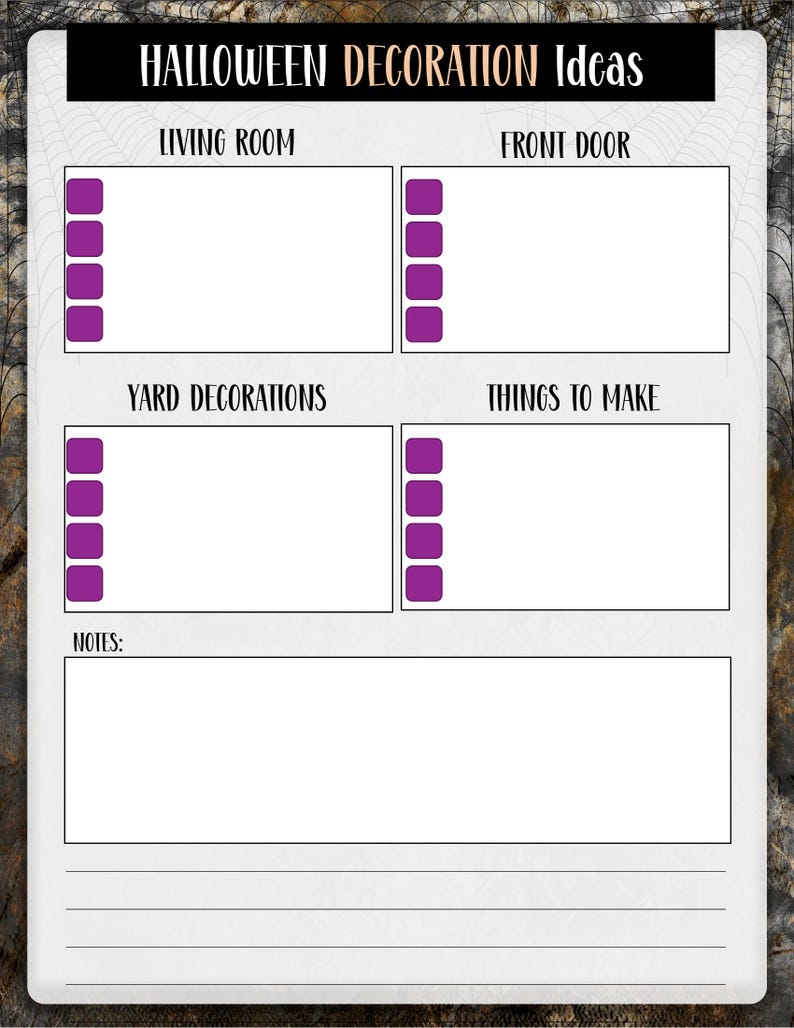 May include: A Halloween decoration ideas planner with sections for living room, front door, yard decorations, and things to make. Each section has a series of purple squares. The top of the planner has the text "HALLOWEEN DECORATION Ideas" in a black banner.