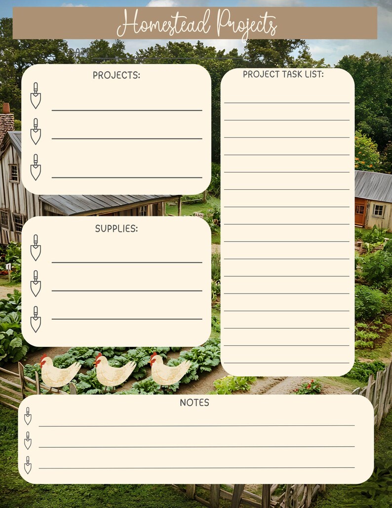 May include: A beige and brown planner with the text "Homestead Projects" at the top. The planner includes sections for projects, project task lists, supplies, and notes. The background features a garden scene with chickens.