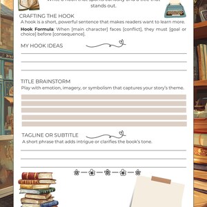 May include: A Hook & Title Builder worksheet with text and illustrations. The top of the page reads "HOOK & TITLE BUILDER". The worksheet includes sections for crafting a hook, brainstorming titles, and writing a tagline. A stack of books and a notepad with a pen are also shown.