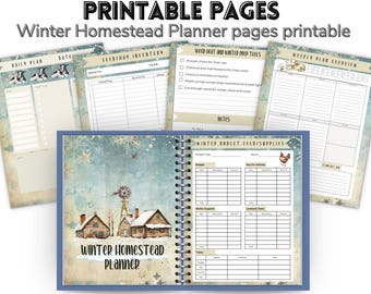 May include: A spiral-bound planner with a blue cover featuring a winter homestead scene. The planner includes pages for daily plans, inventory, and weekly overviews. Text on the cover reads "Winter Homestead Planner." Additional pages are visible, with text such as "31 Pages - Print at Home."