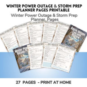 May include: Printable planner pages for winter power outage and storm preparation. The pages cover topics such as fridge/freezer triage, pet care, and medication checklists. Text includes "Winter Power Outage & Storm Prep Planner Pages Printable" and "27 Pages - Print at Home".