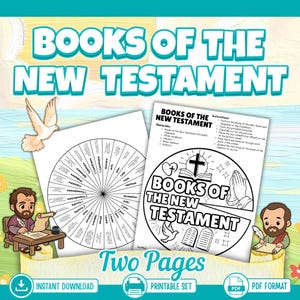 May include: A printable educational set titled Books of the New Testament featuring two pages with a circular chart listing biblical books, a cover wheel with illustrations of a cross, bible, dove, and praying hands, and instructions for assembly.
