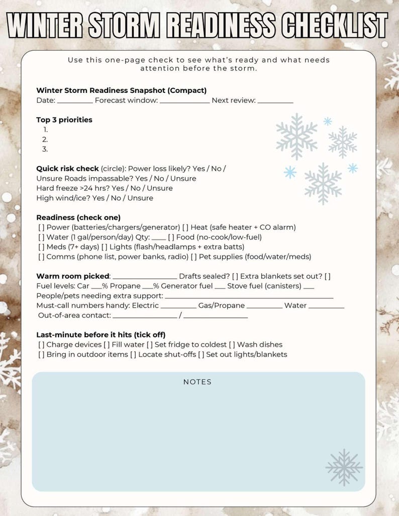 May include: A winter storm readiness checklist with a snowflake design. The checklist includes sections for top priorities, risk assessment, readiness checks, and last-minute preparations. The text is in black font on a white background.
