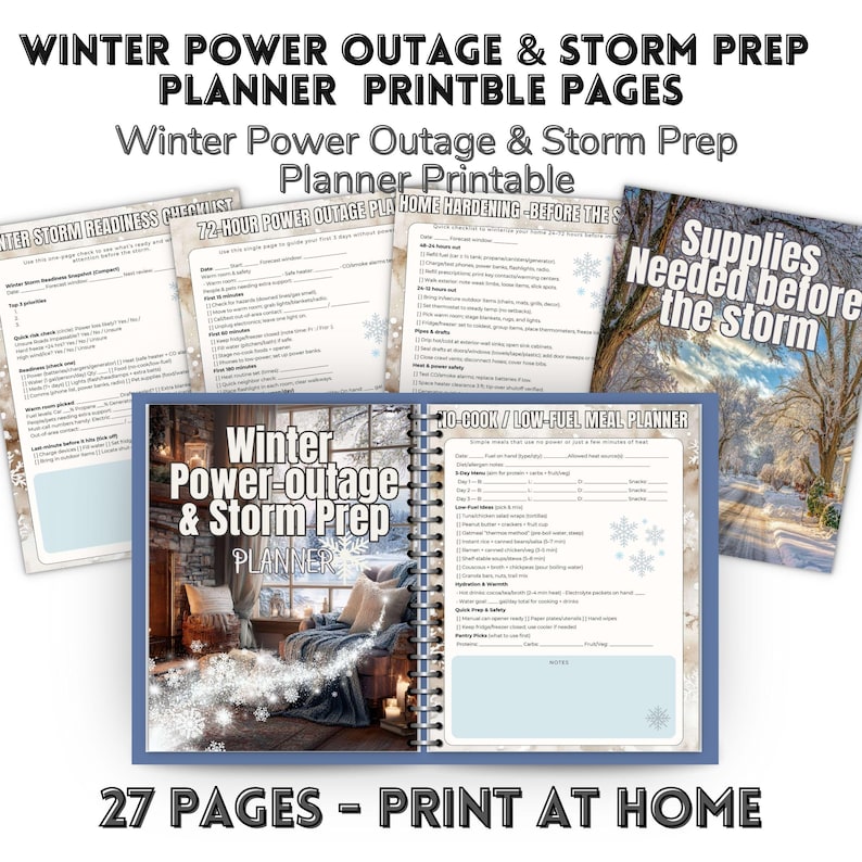 May include: A printable winter power outage and storm prep planner. The planner includes checklists, meal planning pages, and home hardening guides. The cover features a cozy winter scene. The text reads "Winter Power Outage & Storm Prep Planner Printable Pages".