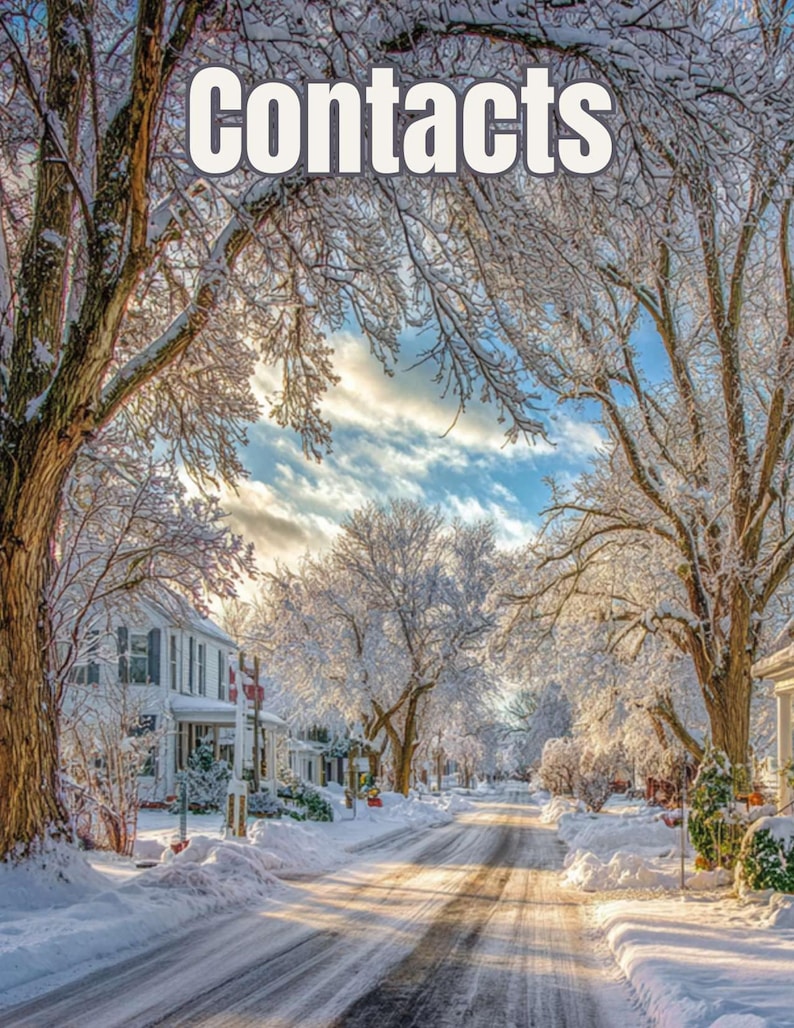 May include: A snow-covered street in a residential area with the word "Contacts" in the sky. The trees are covered in snow, and the sky is a mix of blue and clouds. The road is clear of snow.