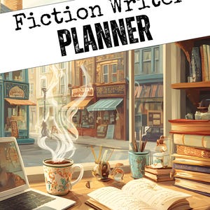 May include: An illustration of a desk with a laptop, open book, and a mug of coffee. The text "Fiction Writer PLANNER" is at the top. The bottom text reads "PLAN, OUTLINE & WRITE YOUR NEXT GREAT". A stack of books is on the right.
