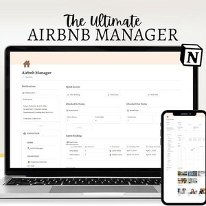 May include: A laptop and smartphone displaying the "Airbnb Manager" interface. The laptop screen shows a dashboard with booking details, while the phone displays a calendar view. The text "The Ultimate Airbnb Manager" is at the top.