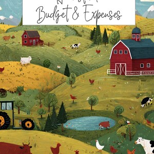 May include: A colorful illustration of a homestead scene with rolling hills, a red barn, and a tractor. The text "Homestead Budget & Expenses" is displayed at the top. Various farm animals, including cows, chickens, and goats, are scattered throughout the landscape.