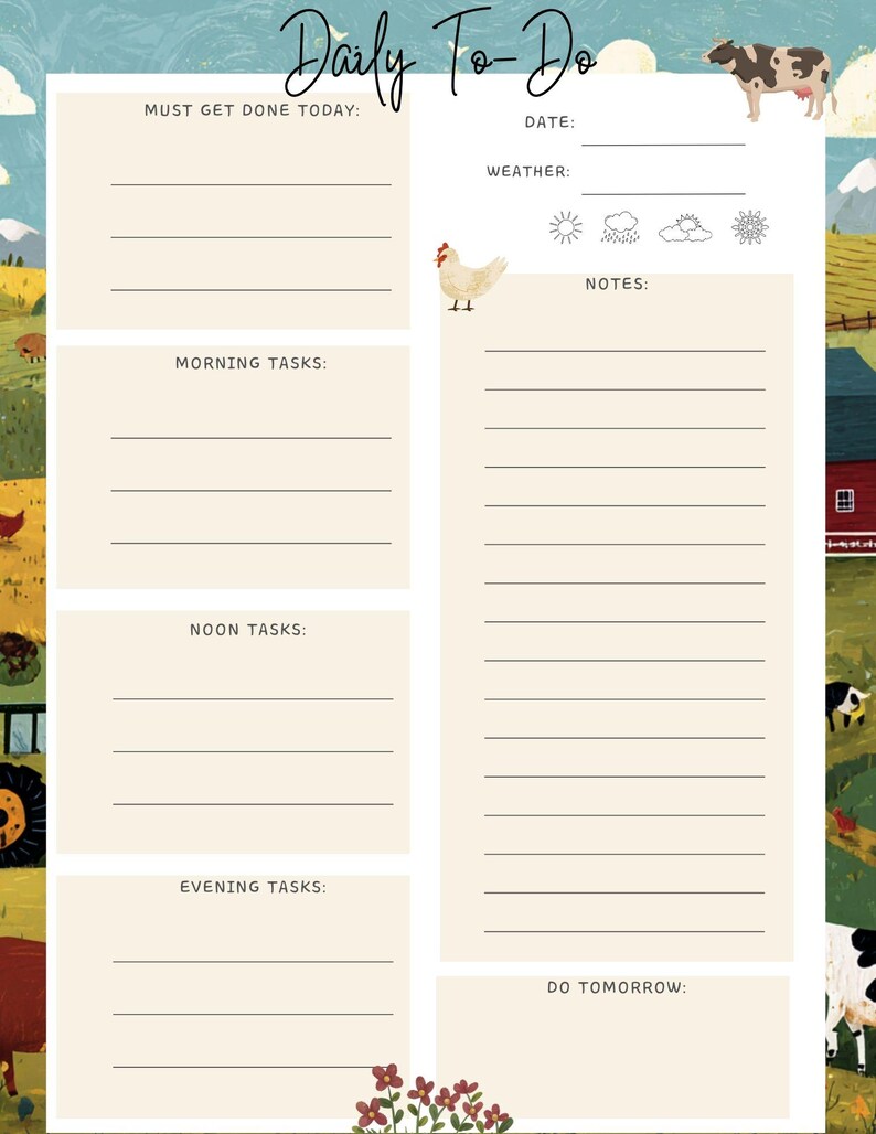 May include: A Daily To-Do list notepad with a farm theme. The notepad features sections for tasks, date, and weather, with illustrations of a cow and a chicken. The text "Daily To-Do" is at the top.