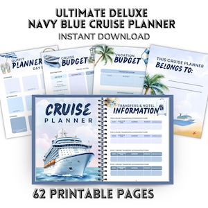 May include: A printable cruise planner with 62 pages featuring navy blue text and nautical illustrations. The planner includes sections for outfit planning, cruise and vacation budgets, and transfer and hotel information, all decorated with images of cruise ships, palm trees, and beach items.