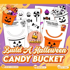 May include: A four-page printable craft set titled Build A Halloween Candy Bucket. The pages feature black and white outlines of jack-o'-lantern buckets, candy, and spooky icons, with colored examples showing orange and white buckets filled with treats.