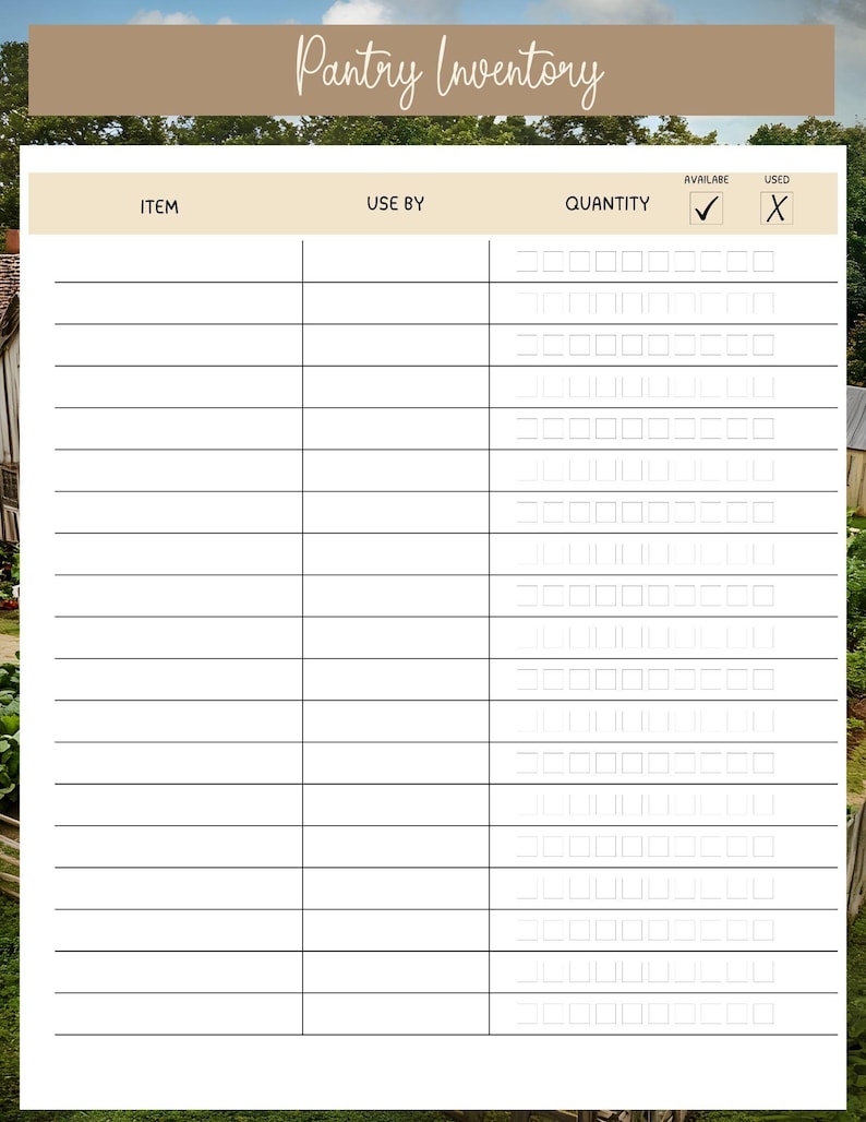 May include: A white pantry inventory sheet with a tan header that reads "Pantry Inventory" in cursive. The sheet has columns for item, use by date, quantity, available, and used. The background shows a blurred image of a barn and trees.