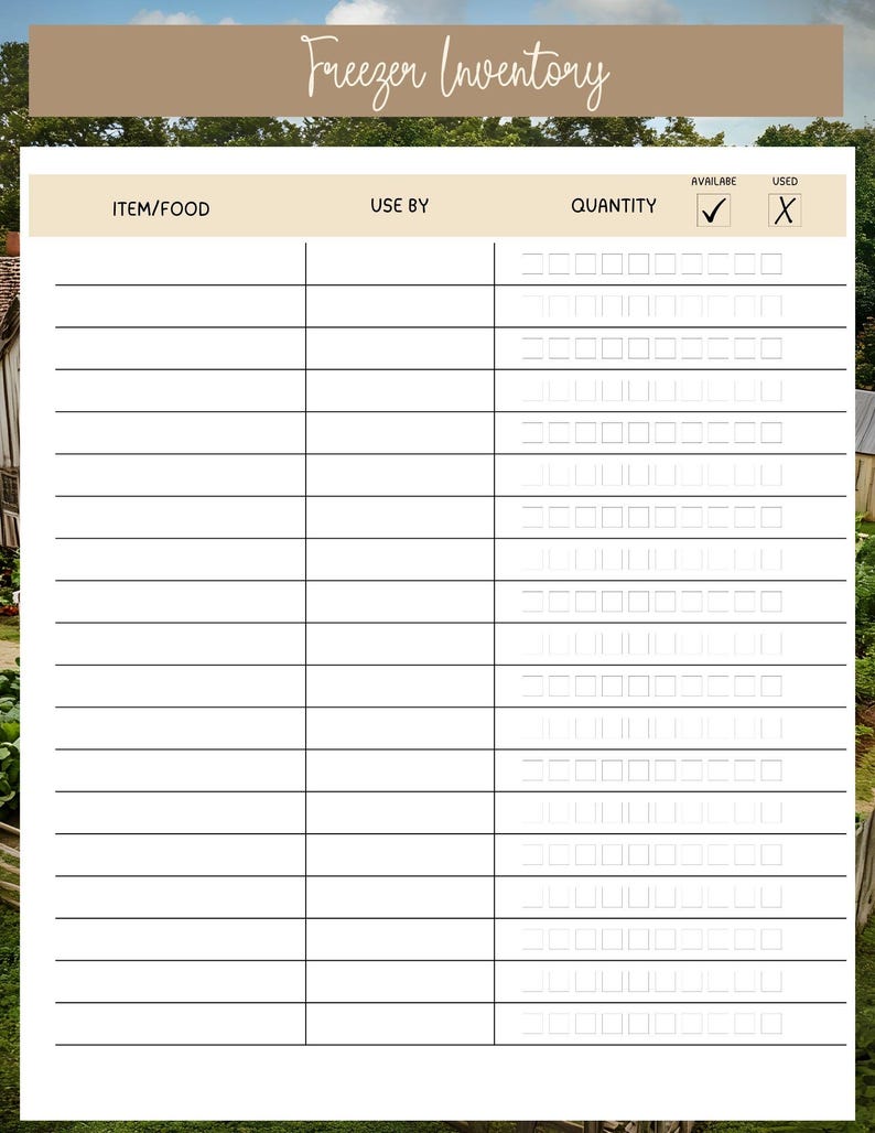 May include: A printable freezer inventory sheet with a tan header that reads "Freezer Inventory" in cursive. The sheet has columns for item/food, use by date, quantity, availability, and whether the item has been used. The background is a blurred image of a barn.