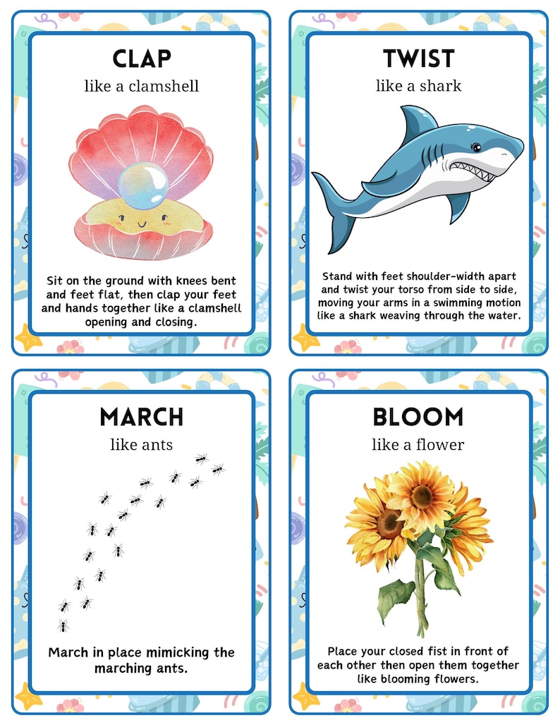 May include: Four illustrated cards with instructions for children's activities. The cards include "Clap like a clamshell", "Twist like a shark", "March like ants", and "Bloom like a flower". Each card has a blue border and a watercolor style.